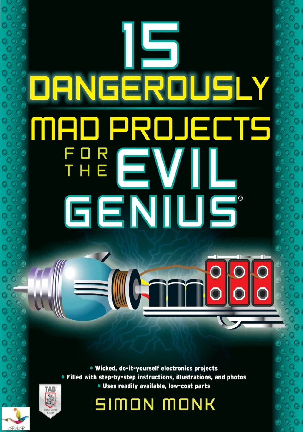 15 Dangerously Mad Projects