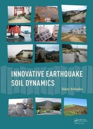 Innovative earthquake soil dynamics