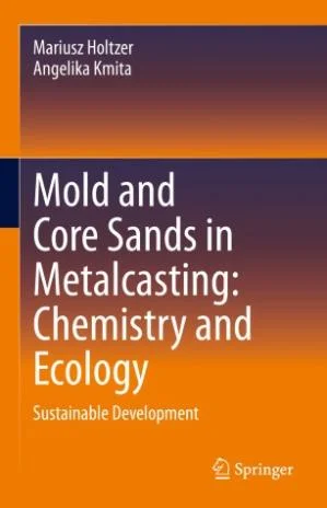 Mold and Core Sands in Metalcasting