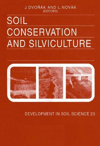 Soil Conservation and Silviculture