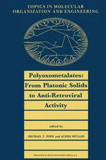 Polyoxometalates: From Platonic Solids to Anti-Retroviral Activity