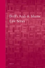 Brills Arab and Islamic Laws Series