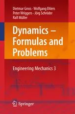 Dynamics – Formulas and Problems Engineering Mechanics 3