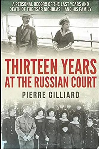 Thirteen Years At The Russian Court