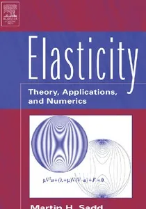 ELASTICITY Theory, Applications, and Numerics