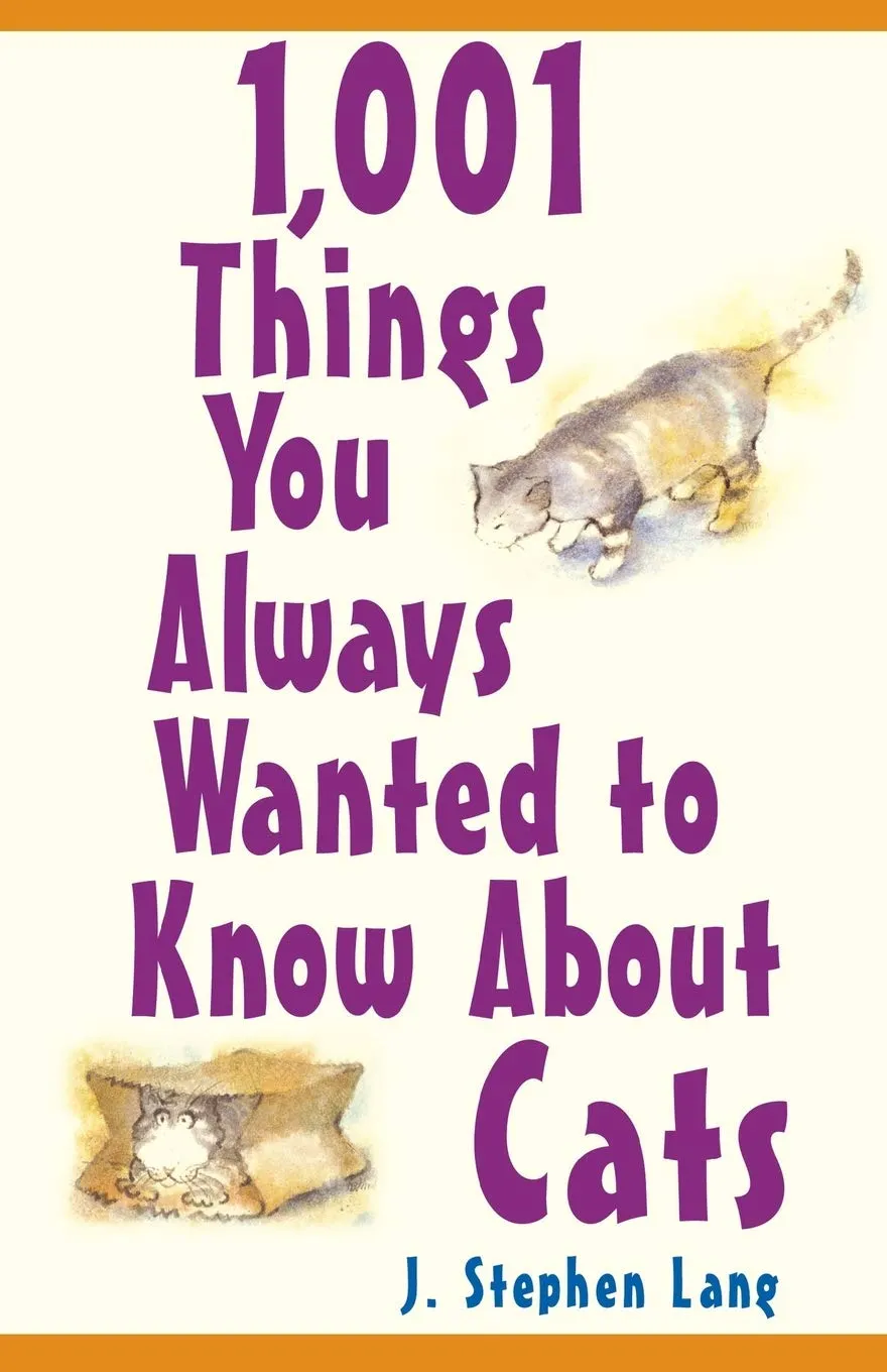 1001Things You Always Wanted to Know About Cats