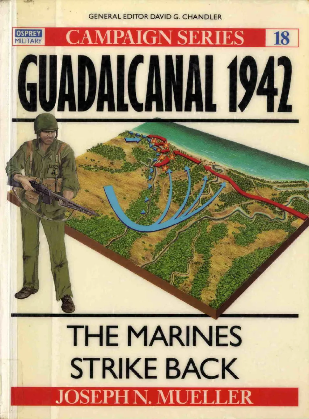 Osprey - Campaign 018 - Guadalcanal 1942 - The Marines Strike Back