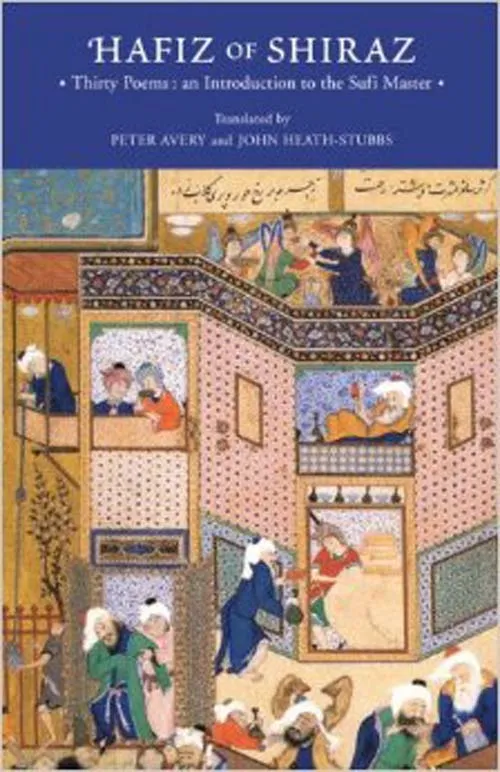 Hafiz of Shiraz، thirty poems