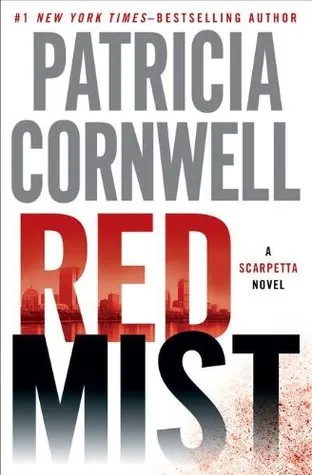 Kay Scarpetta - series 19: Red Mist