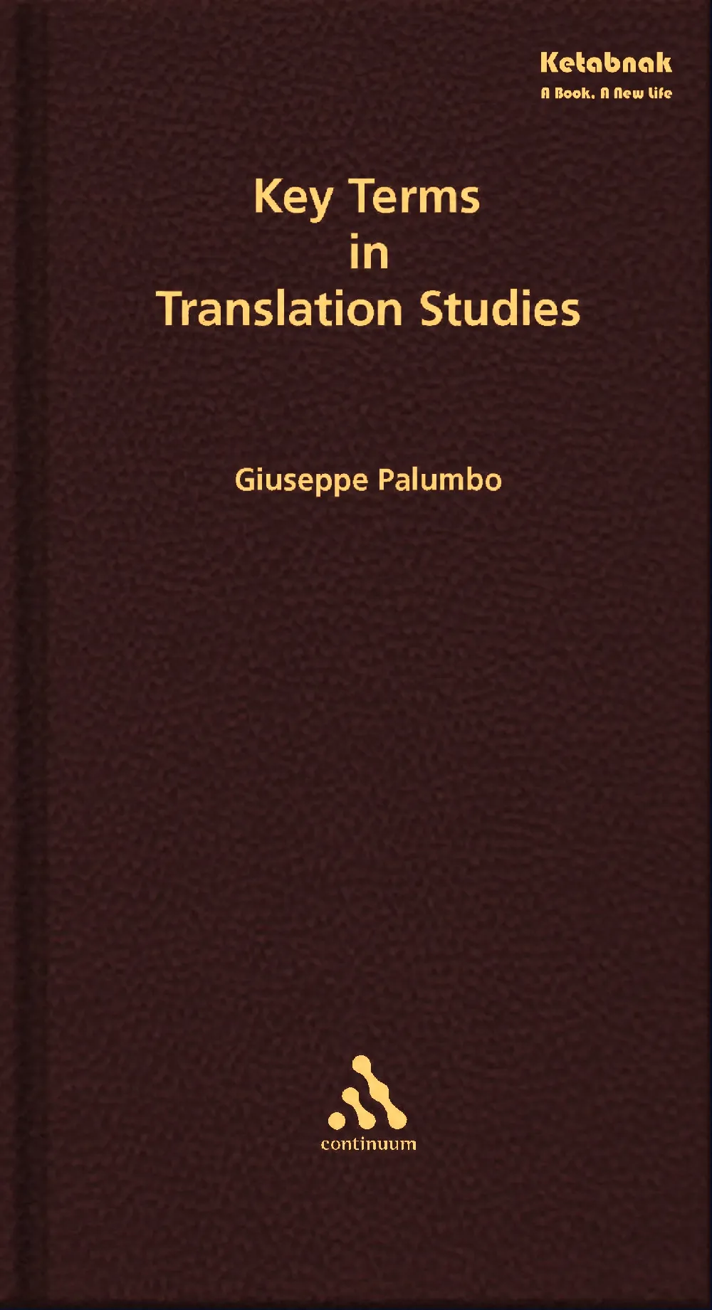 Key Terms in Translation Studies