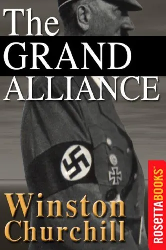 The Second World War, Volume 3- The Grand Alliance