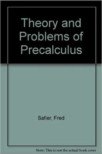 Theory and problems of precalculus