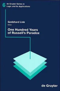 One Hundred Years Of Russell's Paradox