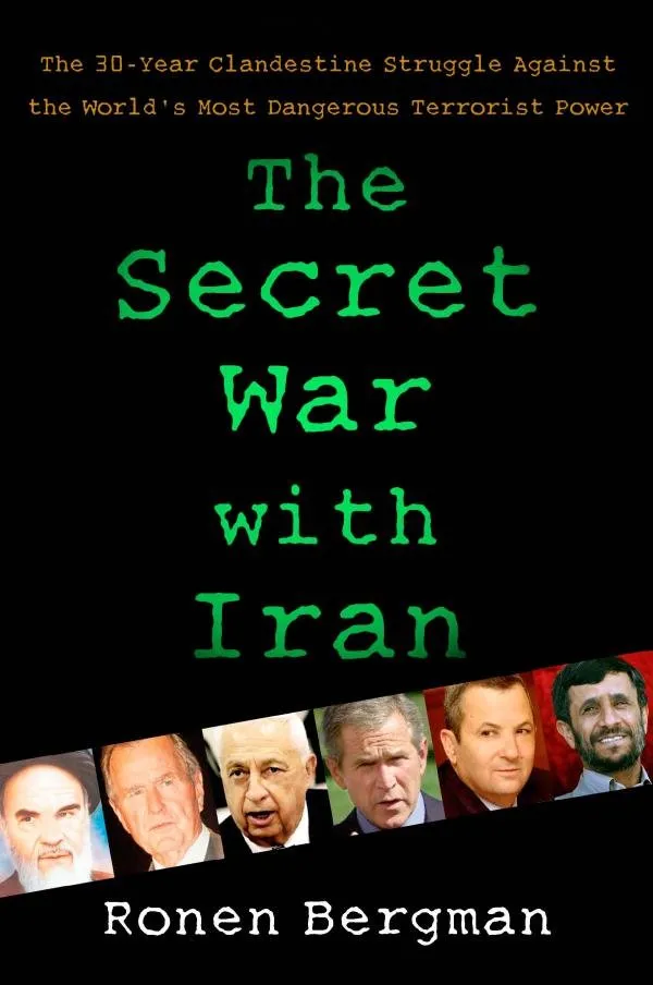 The Secret War With Iran