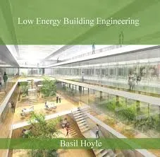 Low Energy Building Engineering