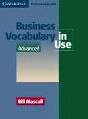 Business Vocabulary in Use - Advanced