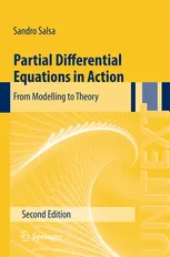Partial Differential Equations in Action From Modelling to Theory