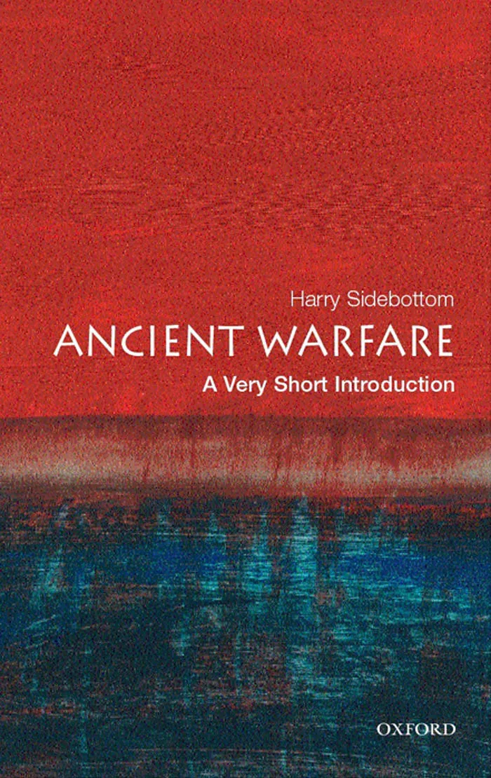 Ancient Warfare - A Very Short Intorduction