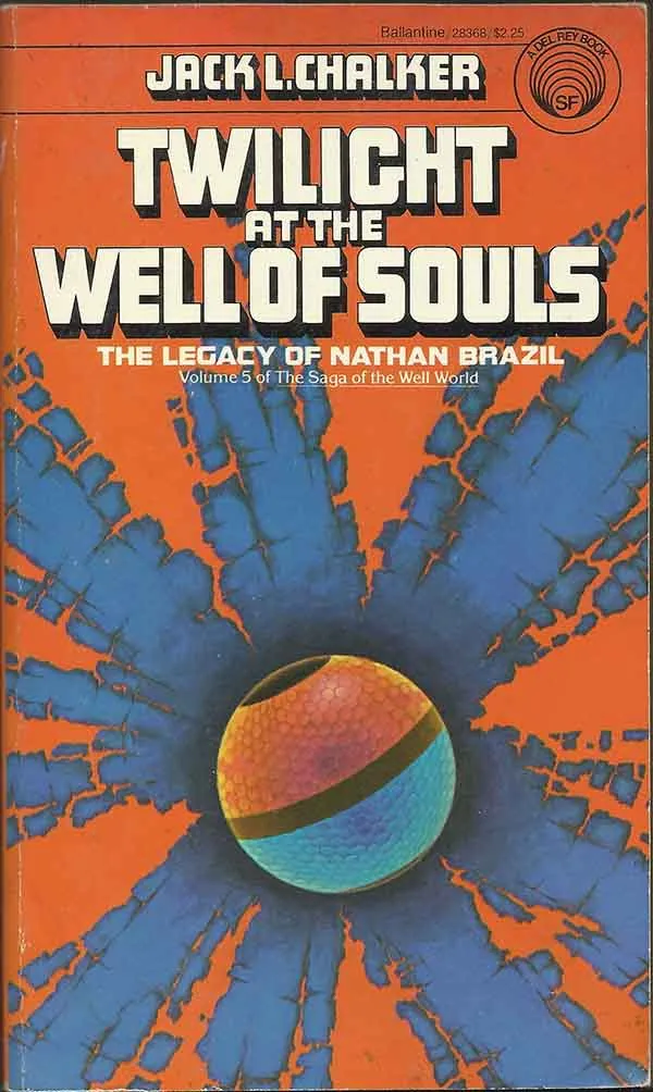 The Saga of the Well World series - 05 - Twilight at the Well of Souls