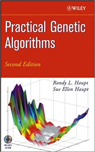 Practical Genetic Algorithms