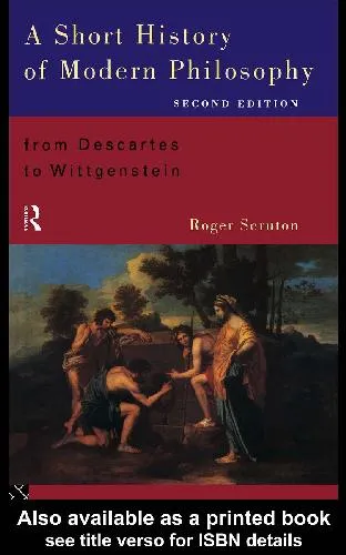 Short History of Modern Philosophy: From Descartes to Wittgenstein