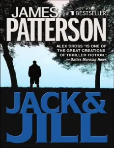 Alex Cross 3: Jack And Jill
