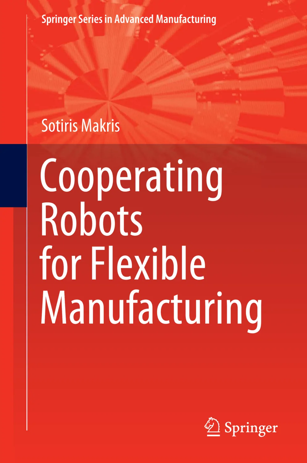 Cooperating Robots for Flexible Manufacturing