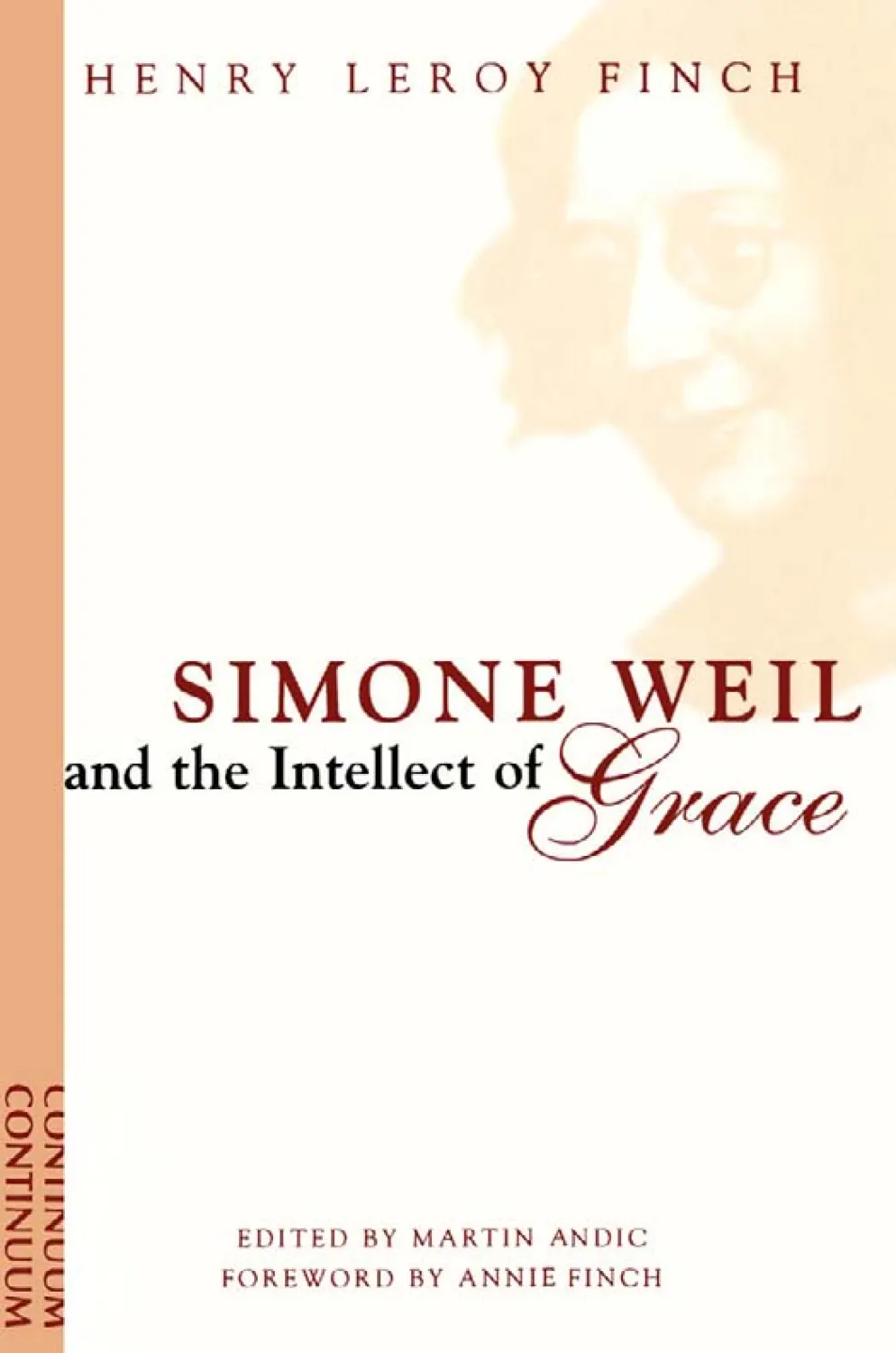 Simone Weil and The Intellect of Grace
