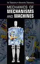 Mechanics Of Mechanisms And Machines