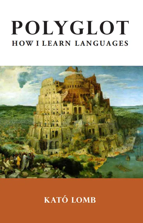 Polyglot: how I learn languages