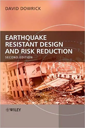 Earthquake Resistant Design and Risk Reduction