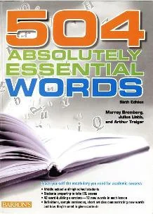 Absolutely Essential Words 504 -Sixth Edition