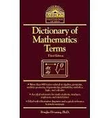 Dictionary of mathematics terms 2009
