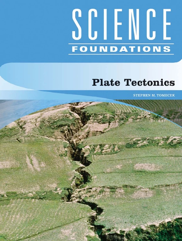 Plate Tectonics: Science Foundations