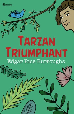 Tarzan series 15 - Tarzan Triumphant