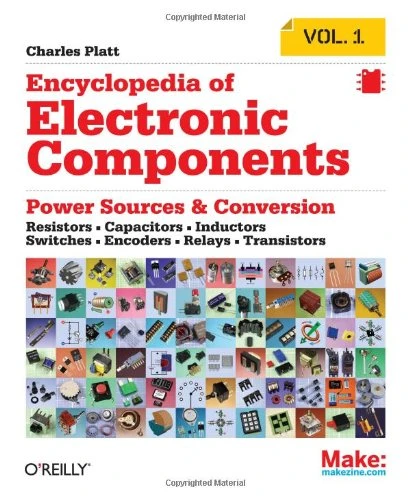 Encyclopedia of Electronic Components - Volume 1: