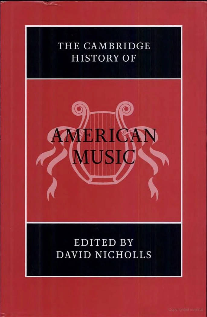 The Cambridge History of Music, Part 1: American Music