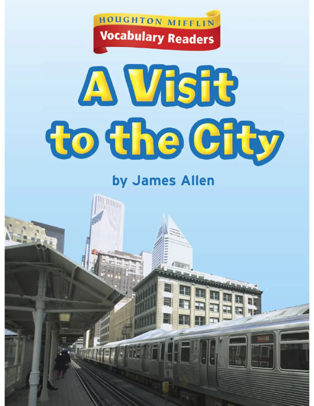 Vocabulary Readers: A Visit to the City