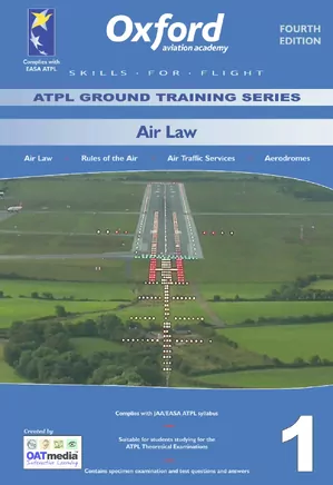 Air Law: ATPL Ground Training Series - Book 1