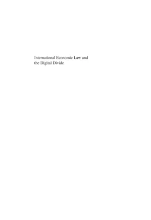 International Economic Law and the Digital Divide