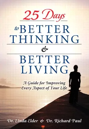 25Days to Better Thinking and Better Living