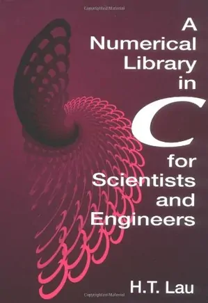 A Numerical Library in C for Scientists and Engineers