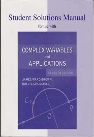 Student Solutions Manual for Complex Variables and Applications