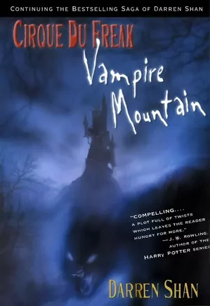 Cirque Du Freak: Vampire Mountain - Book 4