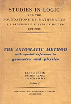 The Axiomatic Method, with Special Reference to Geometry and Physics