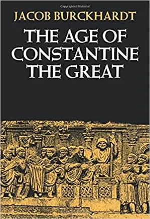 The Age of Constantin the Great
