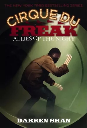 Cirque Du Freak: Allies of the Night - Book 8