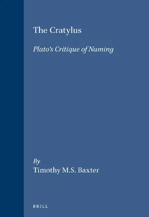 The Cratylus: Plato’s Critique of Naming