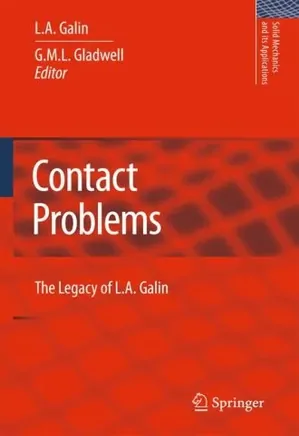 Contact Problems: The legacy of L.A. Galin