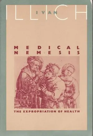 Medical Nemesis: The Expropriation of Health cover